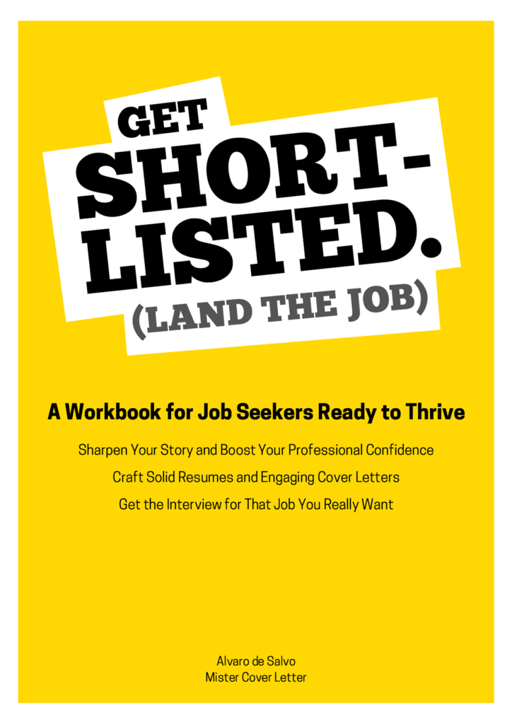 Get Shortlisted (Land the Job) - The Workbook